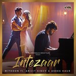 Intezaar - Mithoon Ft Arijit Singh Mp3 Song